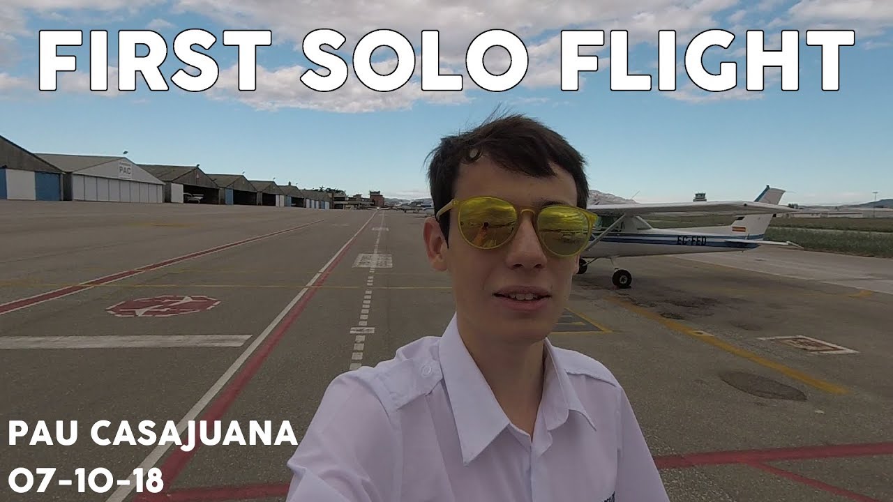 First Solo Flight | Pau Casajuana de GERI8CO
