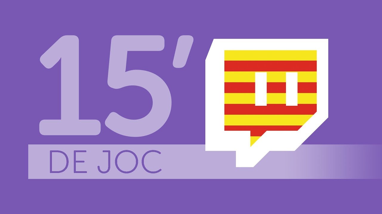 A message for Twitch / Missatge per a Twitch - #CatalanLoveTwitch de 15deJoc