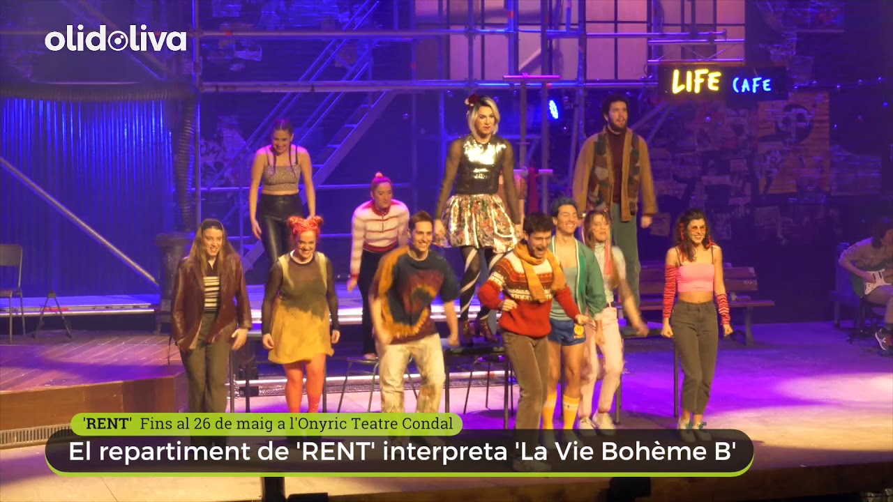 'La Vie Bohème B' | 'RENT, el musical' 2019 a l'Onyric Teatre Condal | Olidoliva de Dev Id
