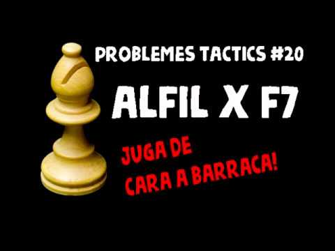 Escacs Problemes Tàctics #20 Alfil x f7 de Escacs en Català