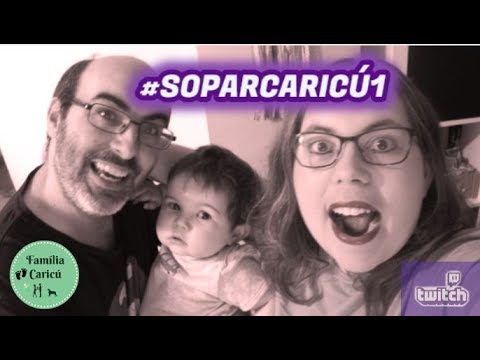 MILLORS MOMENTS DEL #SOPARCARICÚ1 A TWITCH de Família Caricú