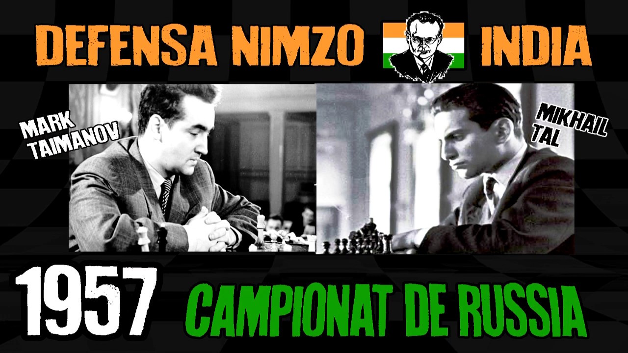 Mark Taimanov vs Mikhail Tal (Campionat de Rússia 1957) Defensa Nimzo India de Scrabbleescolar