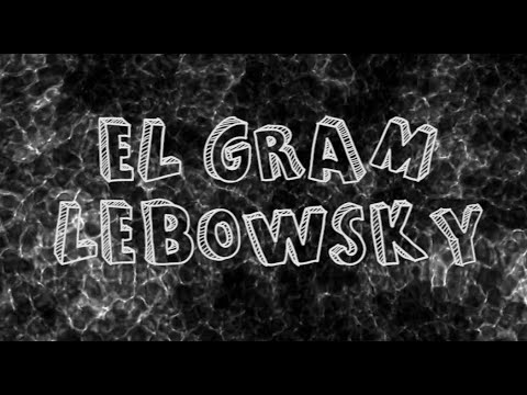 PROGRAMA INDIGNE 9 -EL GRAM LEBOWSKY- de TheTutoCat