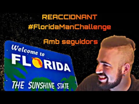 Reaccionant al #FloridaManChallenge amb els seguidors😂 de GamingCatala