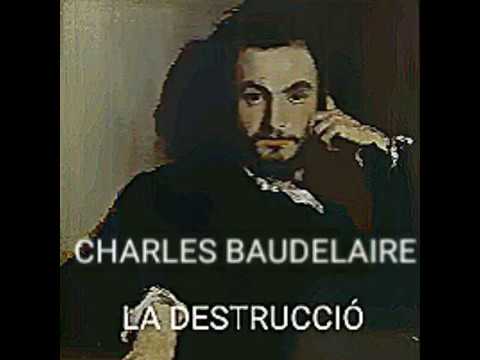 La destrucció de Charles Baudelaire de WorldCat