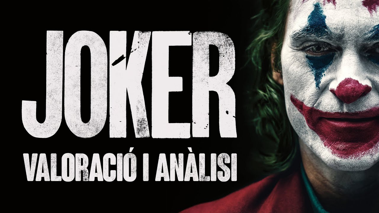 Joker - Valoració i anàlisi de pel·lícula de Espai del Vi Català
