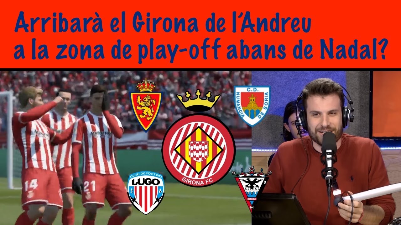 Arribarà el Girona de l'Andreu a la zona de play-off abans de Nadal? — Mode Carrera de Miquel Serrano DE POBLE