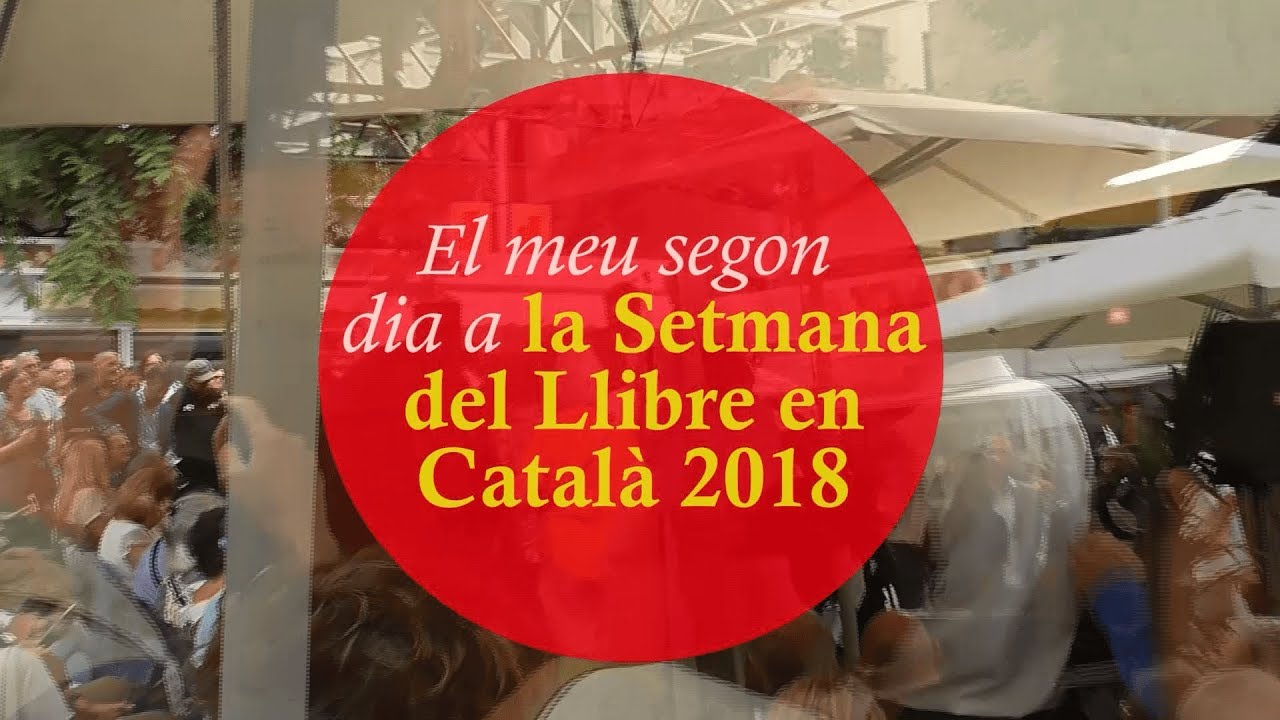 Em recomanes un llibre? - El meu segon dia a la Setmana del Llibre en Català 2018 de Nil66