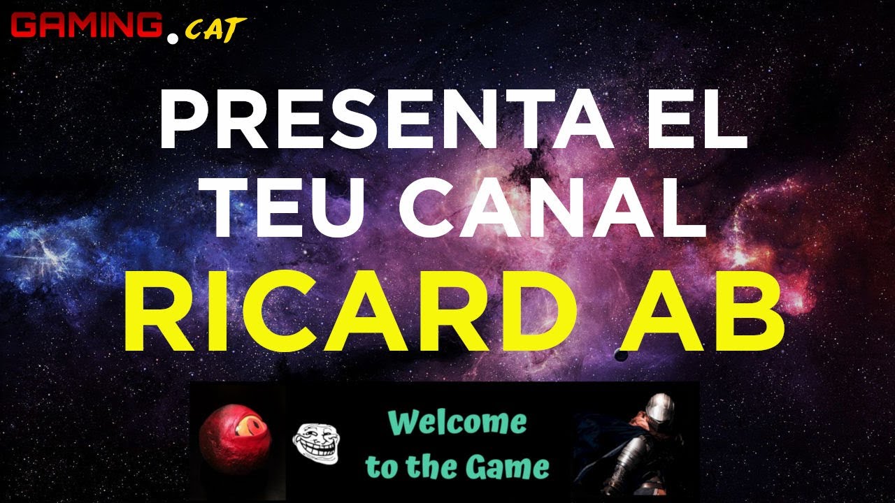 Presenta el teu canal: Ricard AB de Jacint Casademont