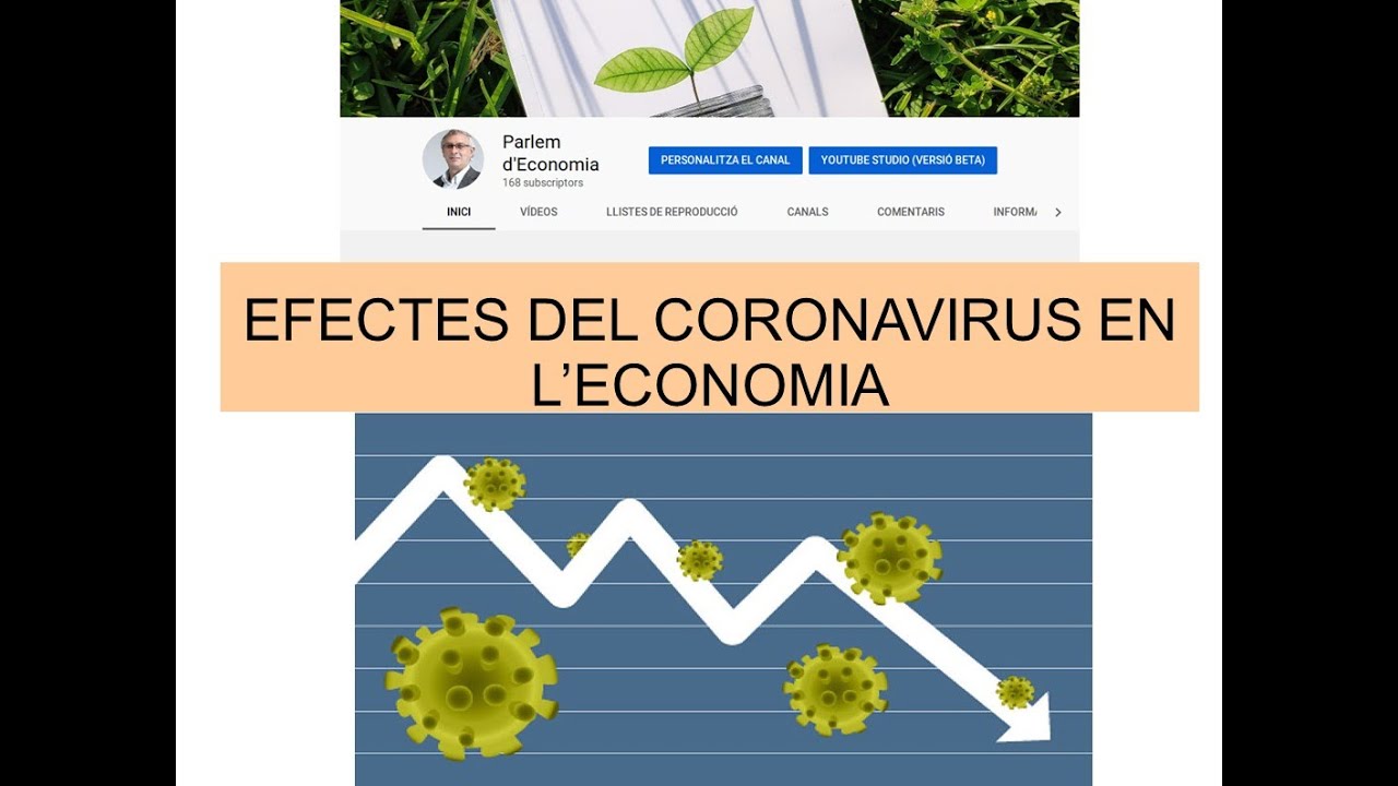 Els efectes del Coronavirus en l' Economia de Parlem d'Economia