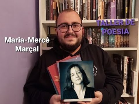 Taller de poesia 2: Maria Mercé Marçal i les figures literàries de Albert Lloreta