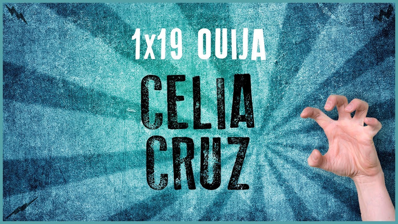 La Penúltima 1x19 - Ouija | CELIA CRUZ de RecomanacionsdeLlibres