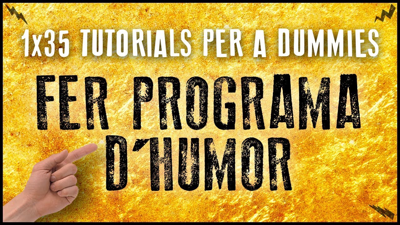 La Penúltima Penúltima 1x35 - Tutorials per a Dummies | FER UN PROGRAMA D'HUMOR de Fredolic2013