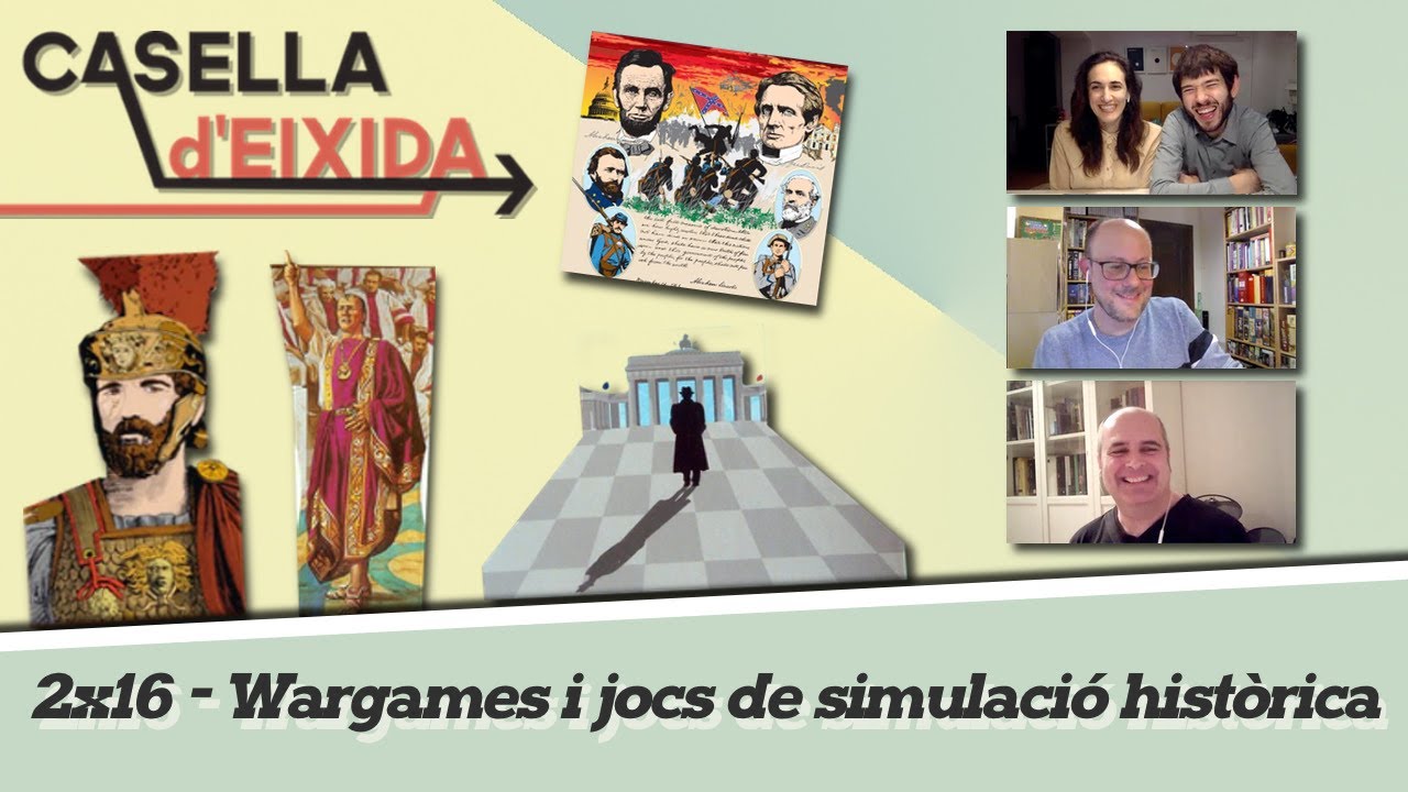Casella d'Eixida - 2x16: Wargames i jocs de simulació històrica de Casella d'Eixida