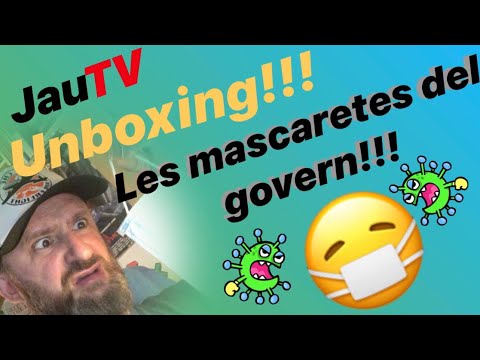 Unboxing mascaretes del govern. de JauTV