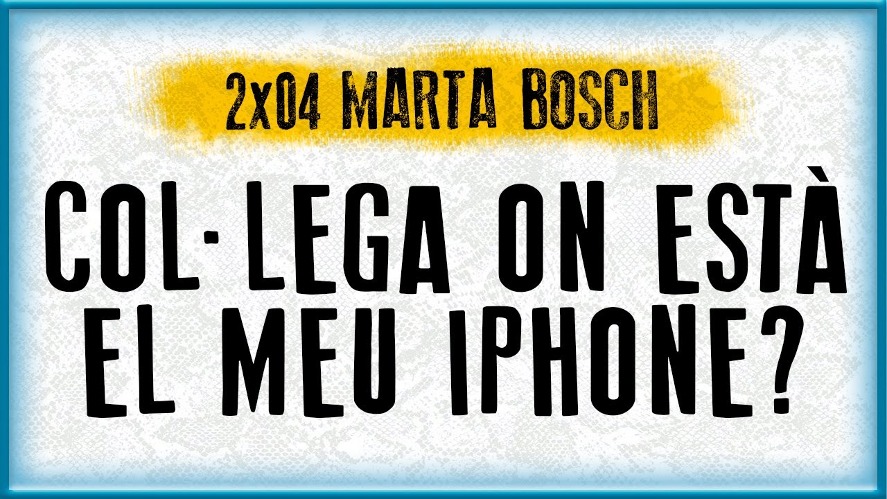 Col·lega on està el meu Iphone? w/ MARTA BOSCH (2x04) de Simmer Valenciana