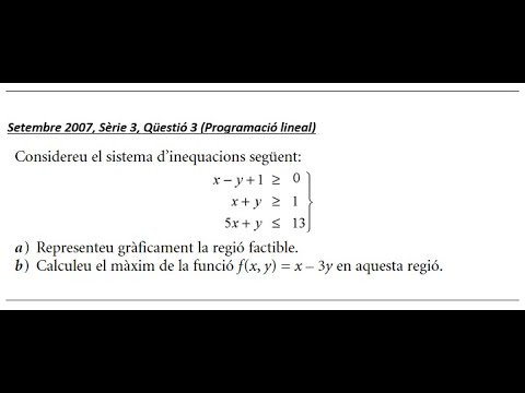 Setembre 2007 Sèrie 3 qüestió 3 (Programació lineal) de Família Caricú