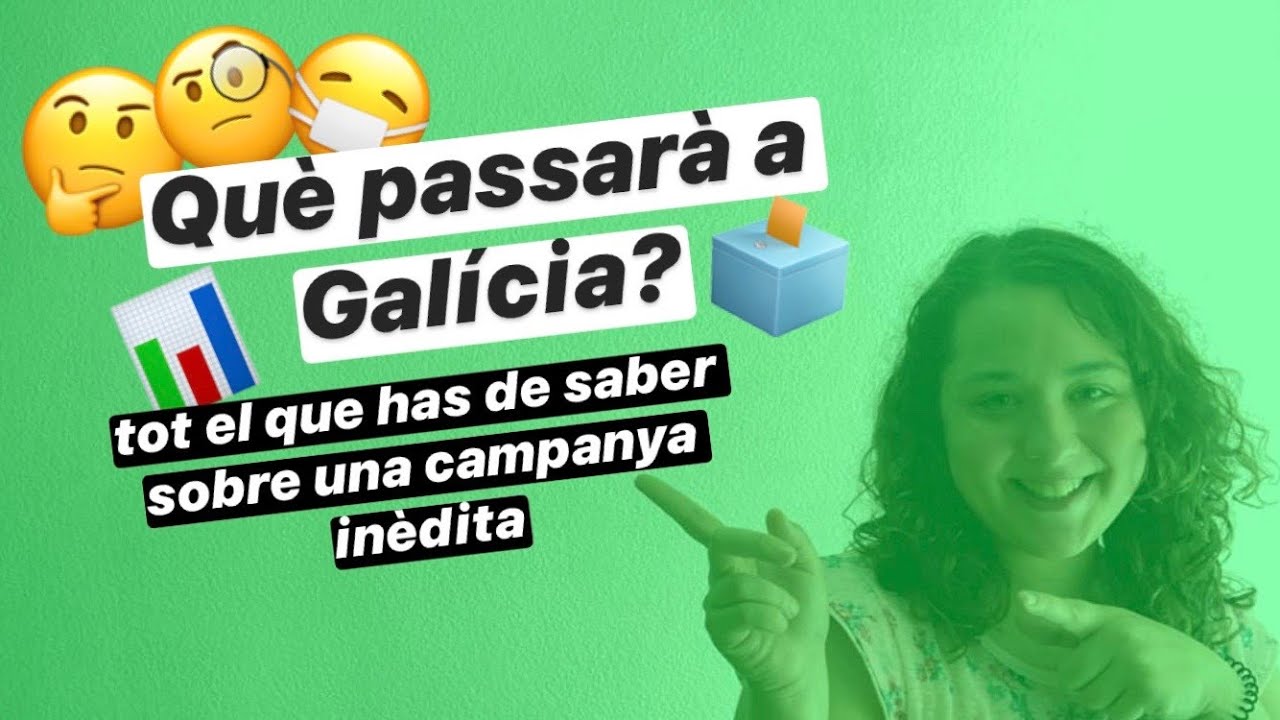 Eleccions Galicia 2020 🗳📊 de Empordanet Televisió