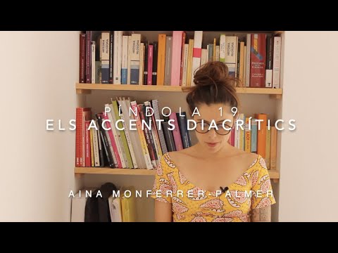 Píndola 24. Els 15 accents diacrítics de Aina Monferrer