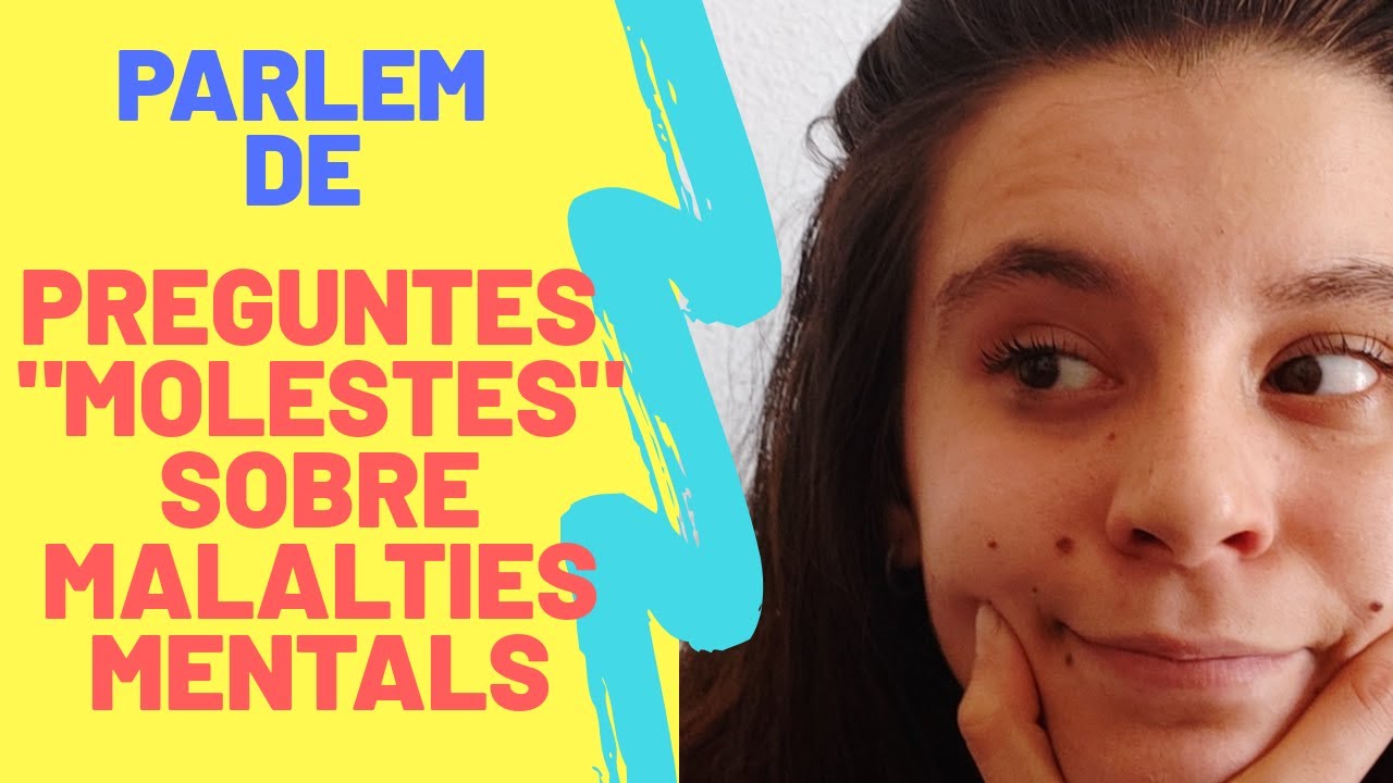 PREGUNTES "MOLESTES" SOBRE MALALTIES MENTALS | El meu TLP 2 de Un Putu Unicorni Català