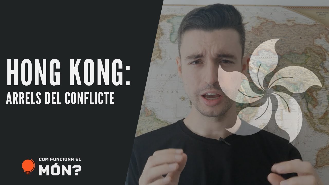 Hong Kong: Les arrels del conflicte - COM FUCIONA EL MÓN? de El traster d'en David