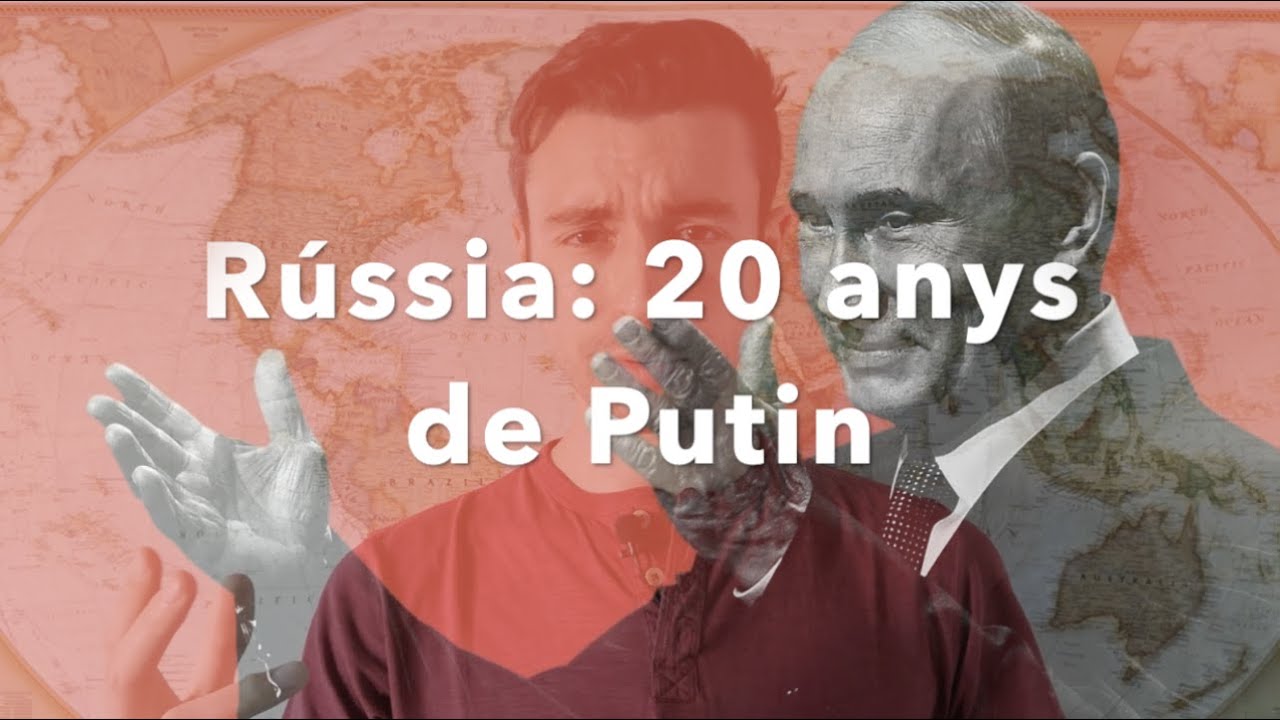 Rússia: 20 anys de Putin - COM FUNCIONA EL MÓN? de CFEM