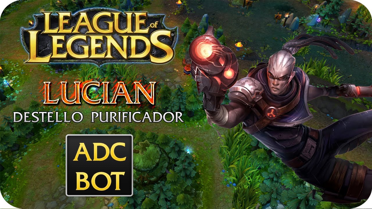 League of Legends | Lucian en BOT | "Destello purificador" [Premade] de Atunero Atunerín