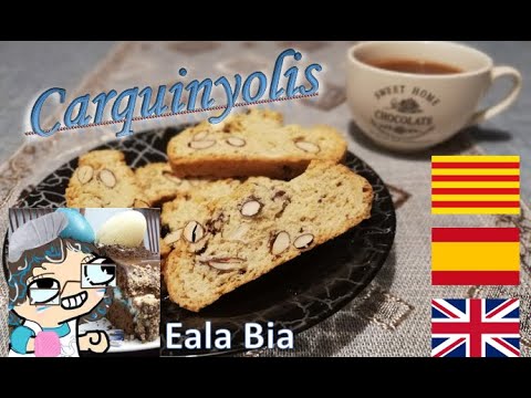 La meva recepta de CARQUINYOLIS! Vídeo en català amb indicacions en Español and English! by Eala Bia de GamingCatala