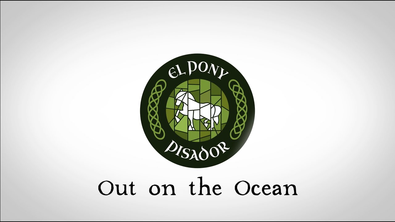 El Pony Pisador - Out on the Ocean de ViciTotal