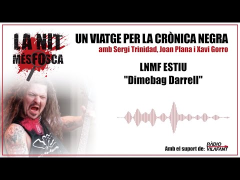 LNMF Estiu - Dimebag Darrell de La Nit Més Fosca