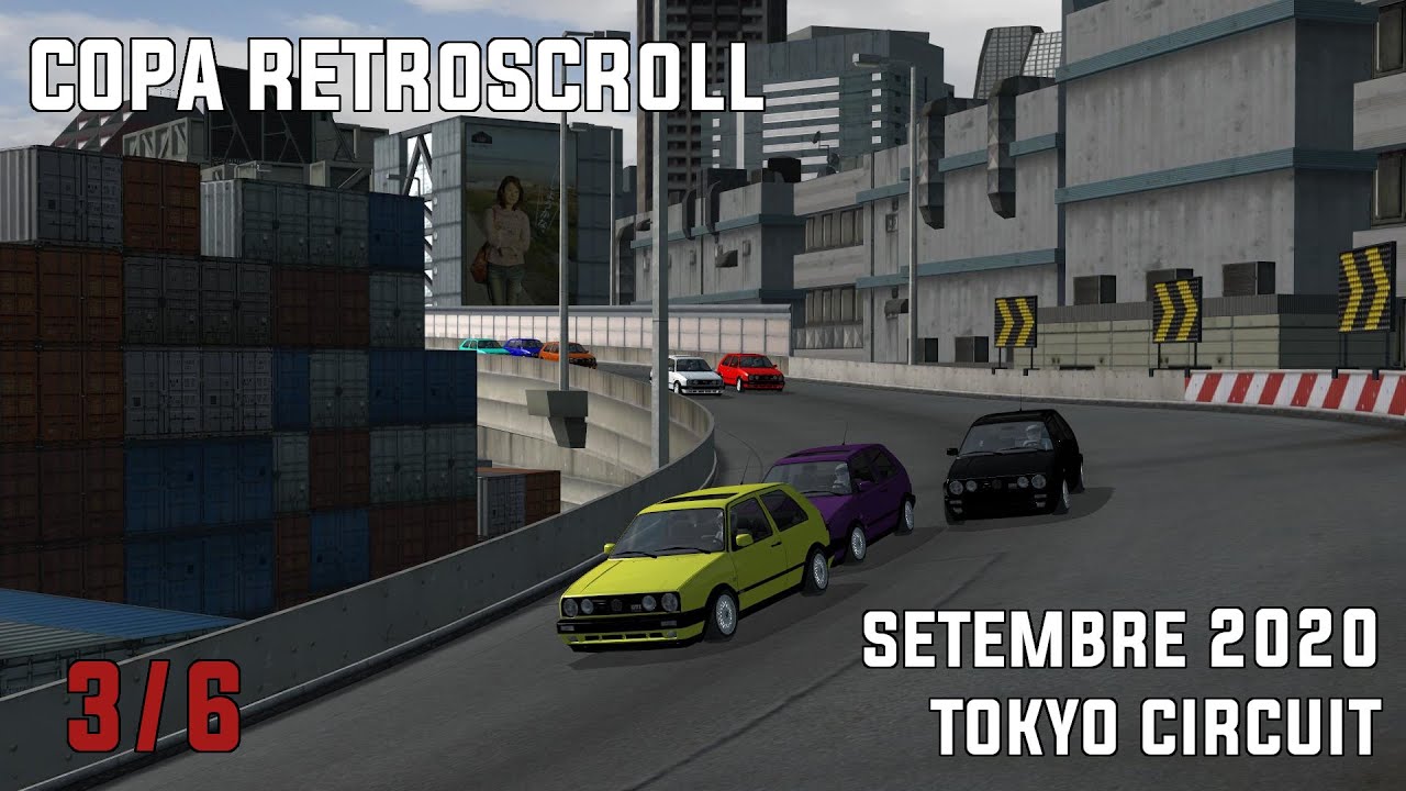 rFactor: Copa Retroscroll [3/6] - Setembre 2020 - Tokyo Circuit de Darth Segador