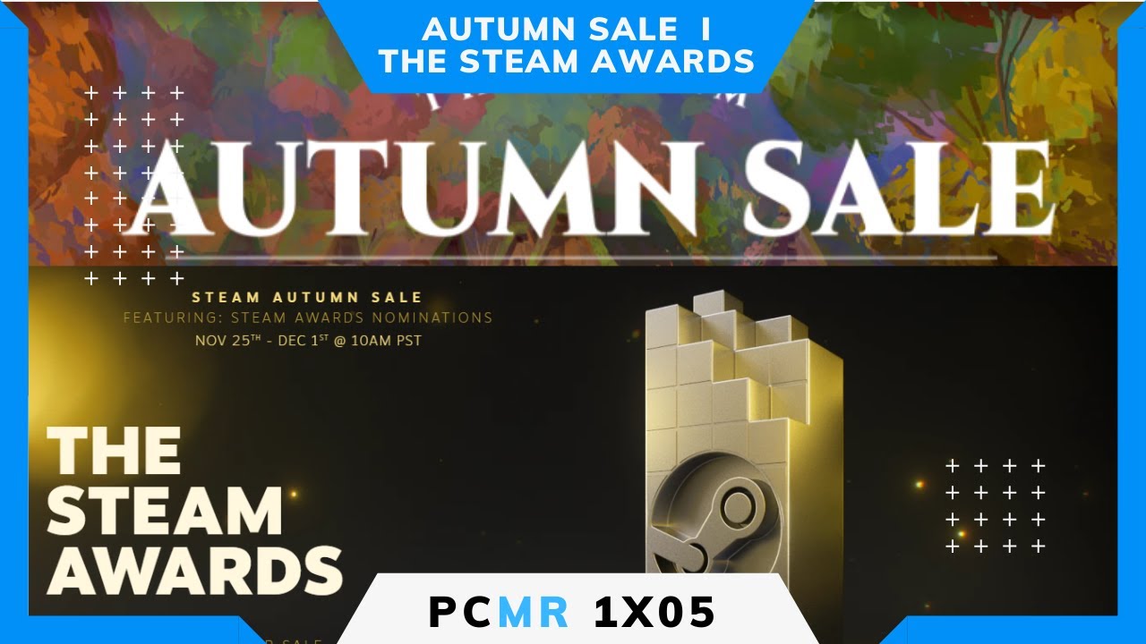 PCMR 1x05 - Autumn Sale i The Steam Awards de Blaucat 76