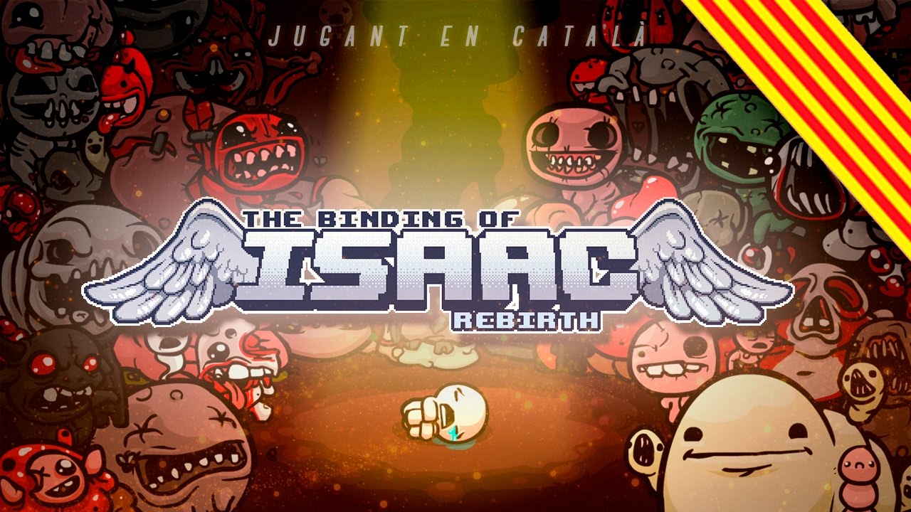 Primera Run a The Binding of Isaac: Rebirth! (Jugant en català) de Albert Fox