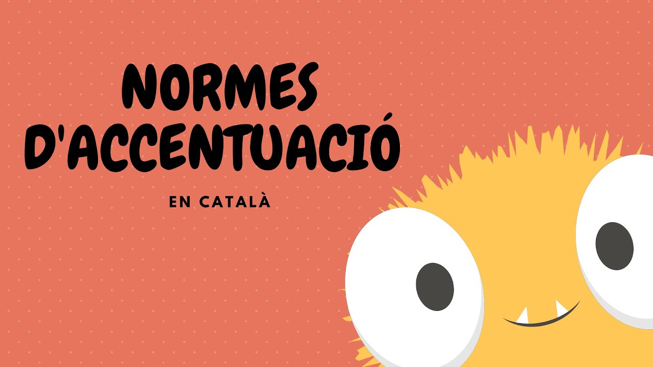 🔴🔴🔴 Normes d'Accentuació en Català - Ortografia de Escola a casa