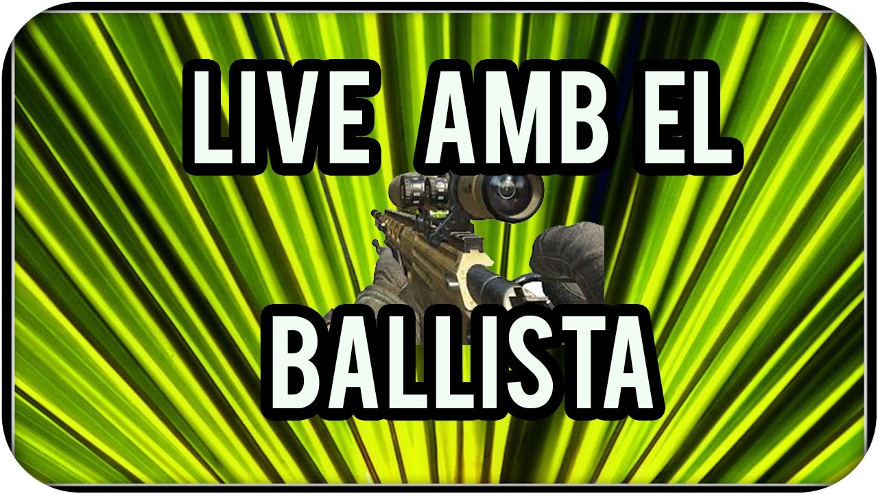 LIVE amb el BALLISTA !!! No domino massa l'Sniper | BO2 de Ekar13