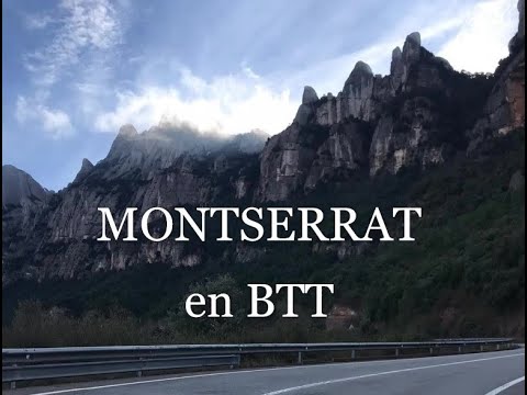 MONTSERRAT en BTT de Bernat GR
