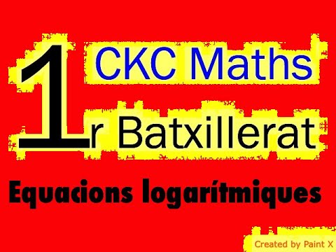 CKC Maths - 1r bat- Equacions logarítmiques de Curiosity killed the cat: Maths