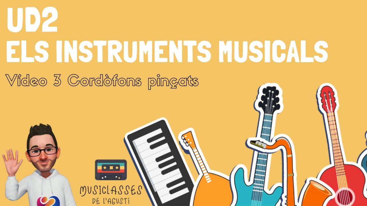 UD2. ELS INSTRUMENTS MUSICALS (VÍDEO 3) de Agustí Alonso