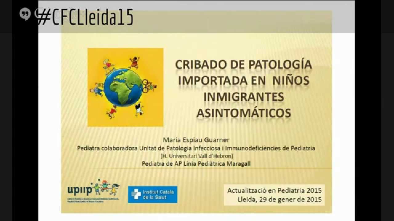 Cribratge de Patologia Importada en pacients immigrants de Pediatres de Ponent