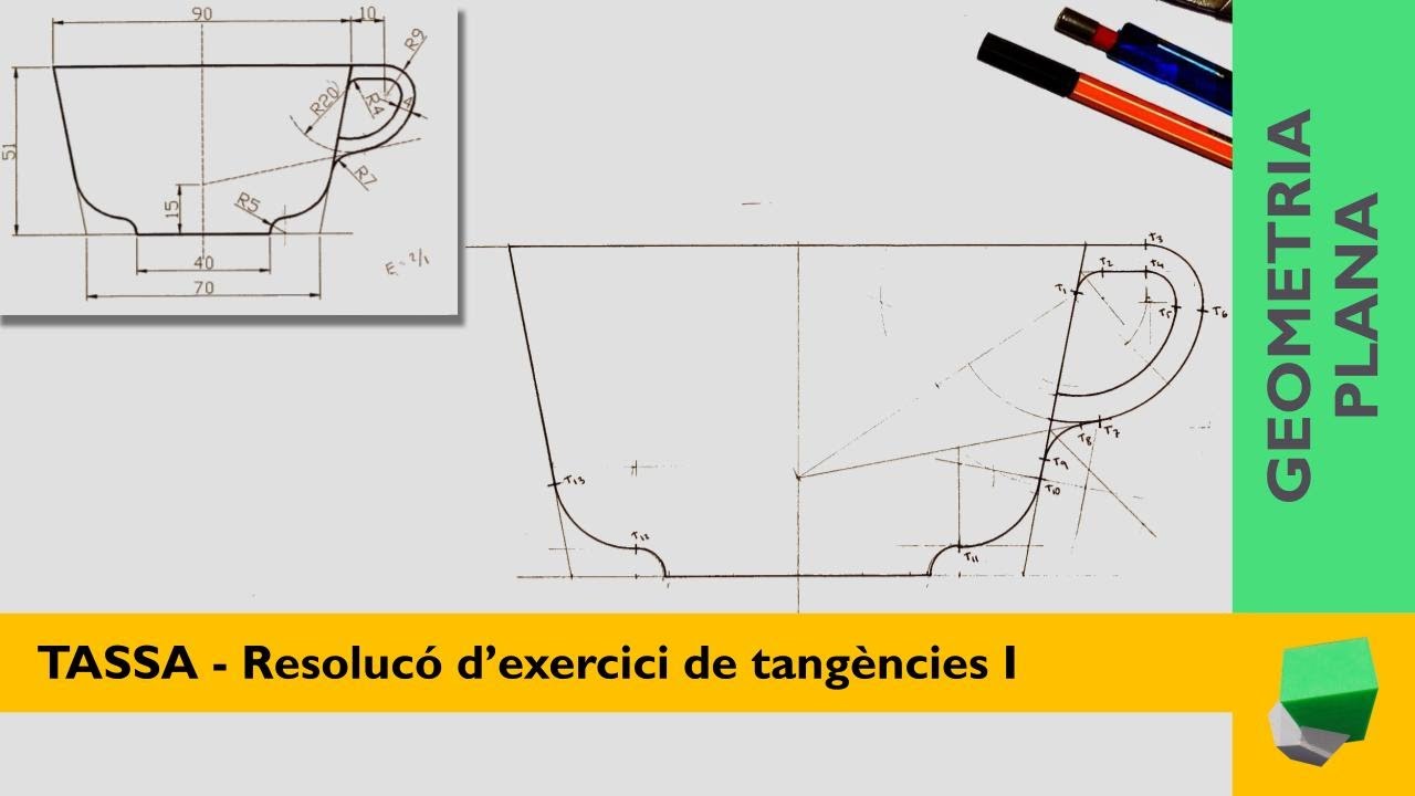 TASSA - Exercici de tangències complet I - Tangències - Geometria plana de Josep Dibuix Tècnic IDC