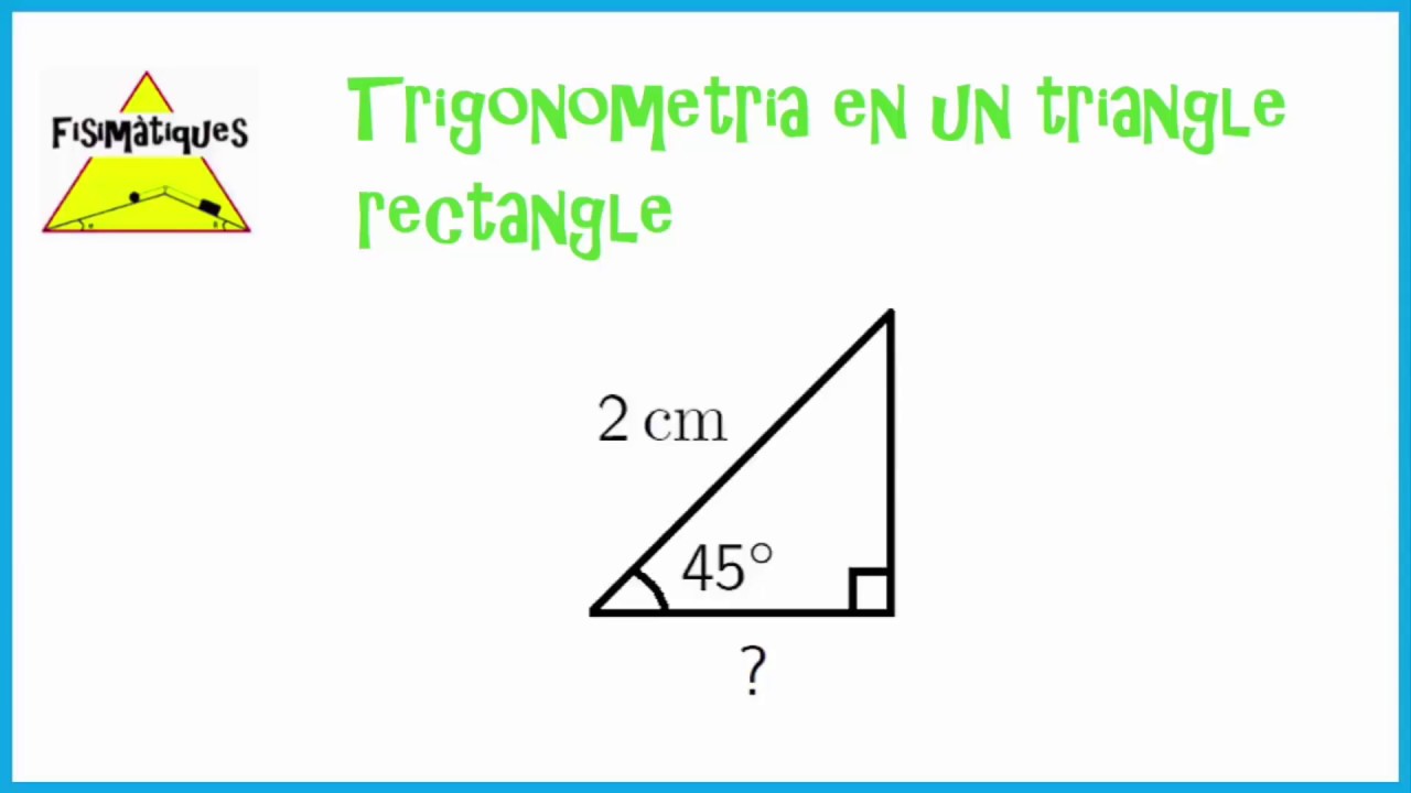 Resolent un triangle rectangle (Secundària) de Fisimatiques