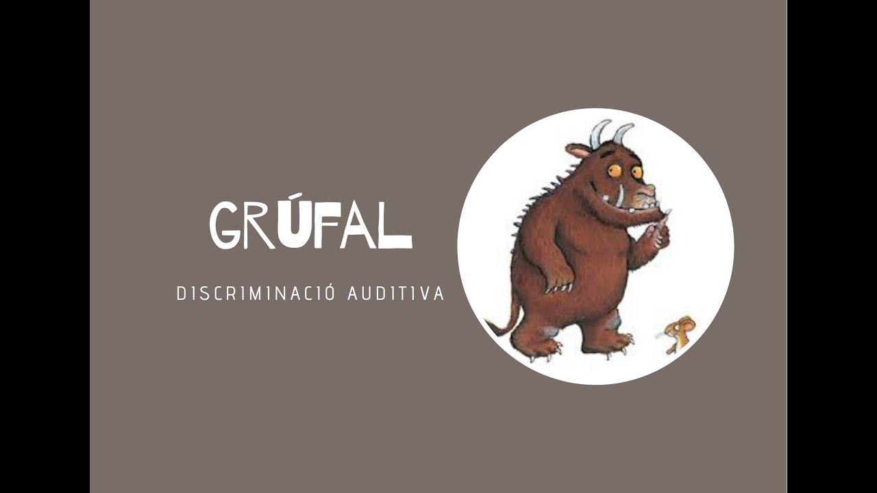 El Grúfal - Discriminació auditiva de El fil musical