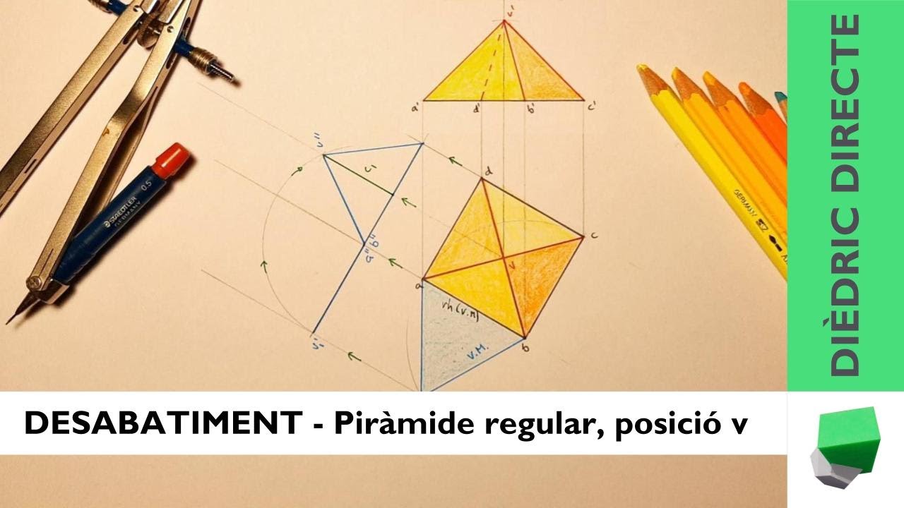 PIRÀMIDE de base quadrada - Triangle equilàter - DESABATIMENT - Dièdric directe de Josep Dibuix Tècnic IDC