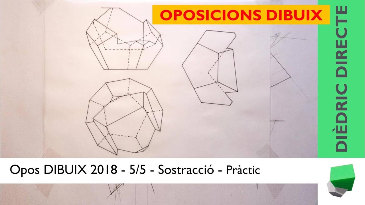 Oposicions DIBUIX 2018 5/5 - SOSTRACCIÓ - Pràctic dibuix tècnic - Dièdric directe de Josep Dibuix Tècnic IDC
