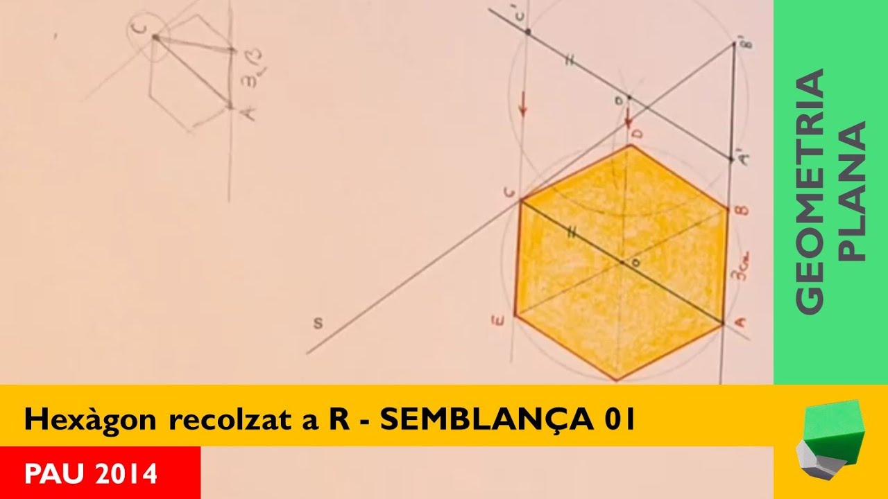 Hexàgon recolzat a R amb vèrtex a S - SEMBLANÇA 01 - PAU 2014 - Geometria plana de Josep Dibuix Tècnic IDC
