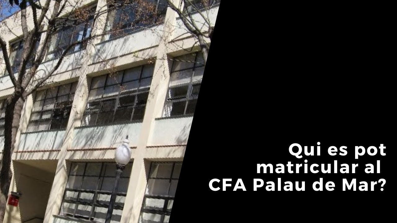 Qui es pot matricular al CFA Palau de Mar? de Joan Padrós Rodríguez