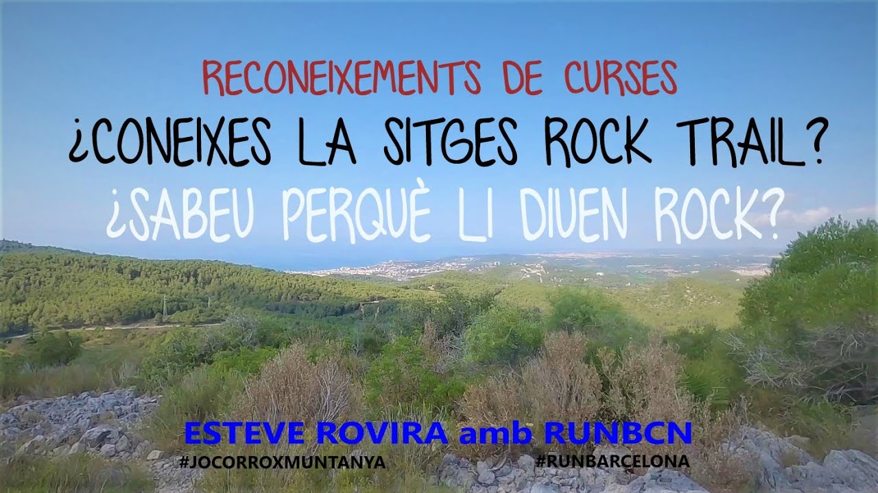 RUNBCN/ TRAIL PER CATALUNYA/ RECONEIXEMENT CURSA/SITGES ROCK TRAIL de Esteve Rovira