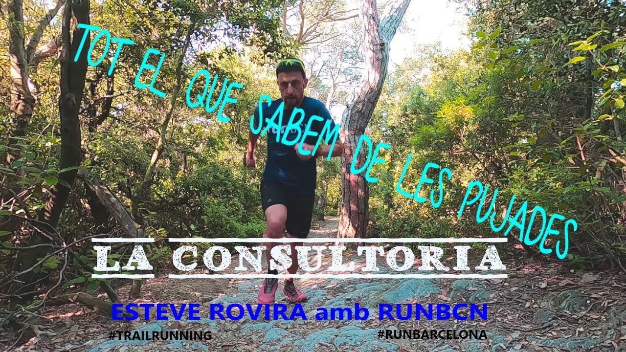 RUNBCN /LA CONSULTORIA /CONSULTA Nº5 / ANALITZEM LES PUJADES de Esteve Rovira