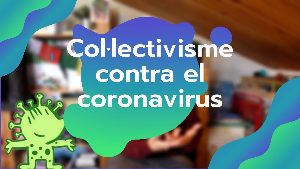 Col·lectivisme davant el coronavirus de PeuDenPau