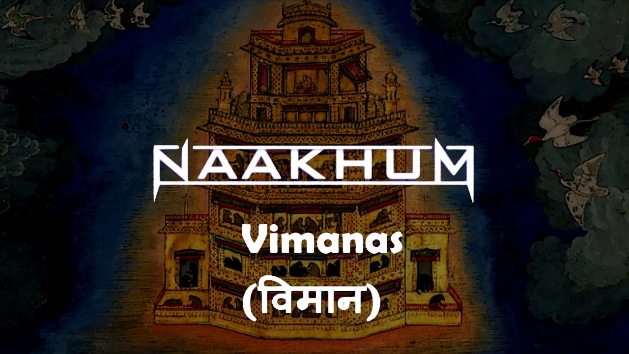 Naakhum - Vimanas de Naakhum